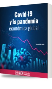 Portada de Covid-19 y la pandemia económica global, de Jorge Orbe León