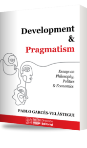 Portada de Development and Pragmatism: Essays on Philosophy, Politics and Economics