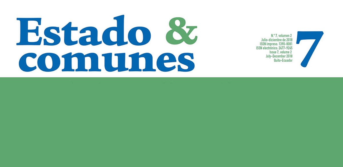 Estado & comunes n.º 7, julio-diciembre de 2018