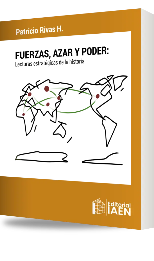 Portada de Fuerzas, azar y poder: lecturas estratégicas de la historia