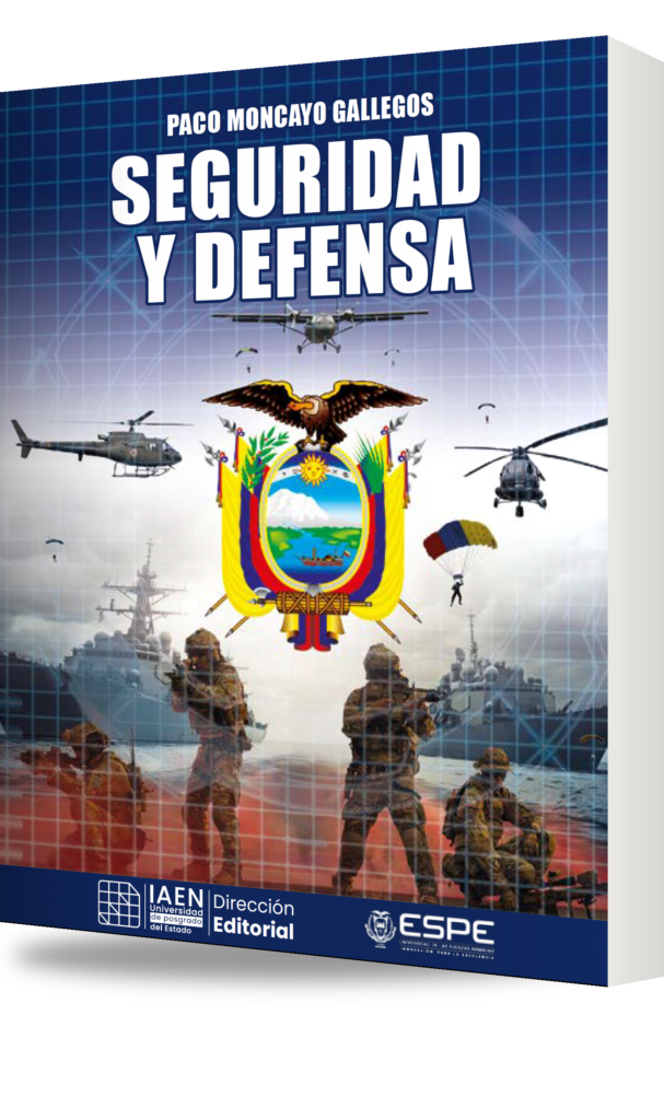 Maqueta de la portada del libro Seguridad y defensa, de Paco Moncayo Gallegos