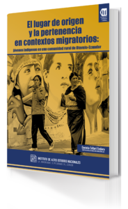 Portada de El lugar de origen y la pertenencia en contextos migratorios