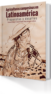 Portada de Agriculturas campesinas en Latinoamérica: Propuestas y desafíos